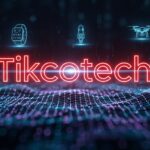 Tikcotech: Redefining the Future of Smart Technology and Digital Innovation